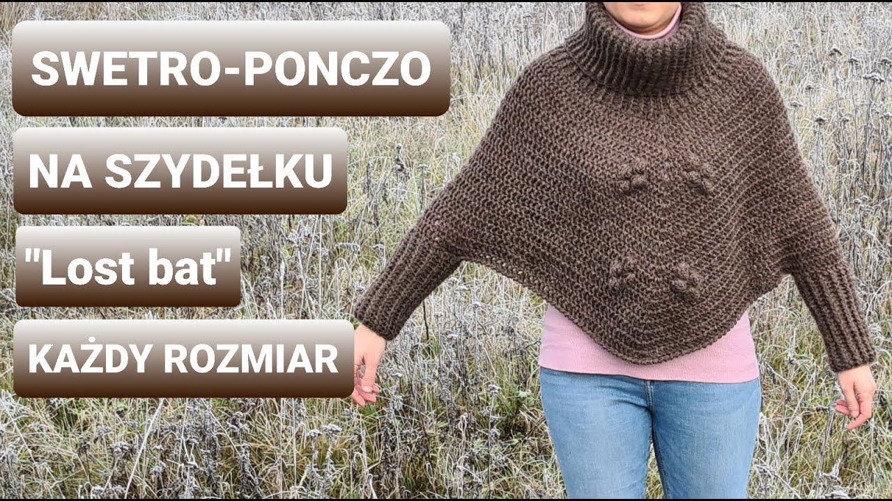 SWETRO-PONCZO na szydełku, cz.1 Karolina Szydełko