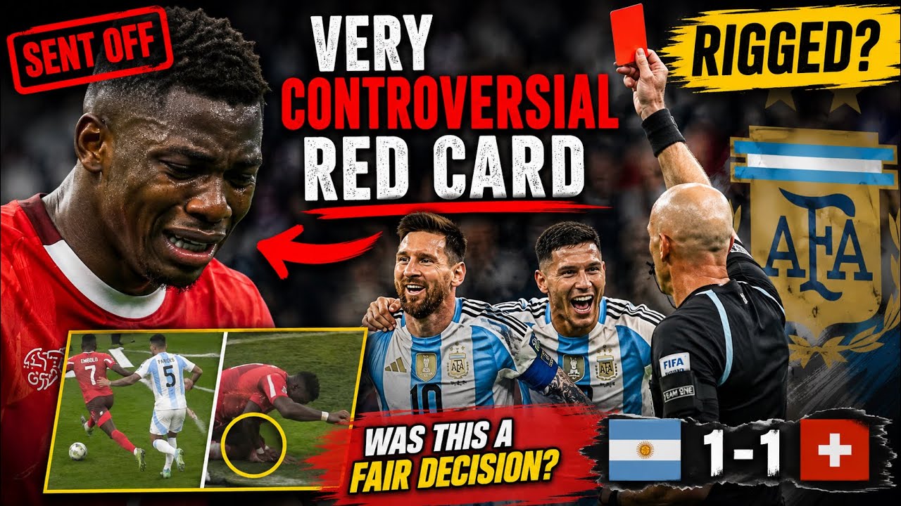 Argentina v Switzerland red card controversy explained | World Cup 2026 | Switzerland robbed?