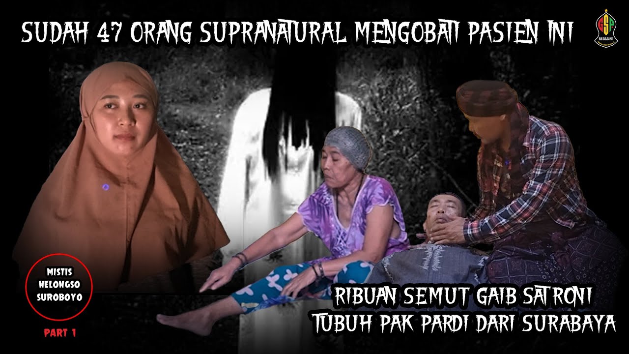 47 PARANORMAL MELAWAN SANTET SADIS !!!