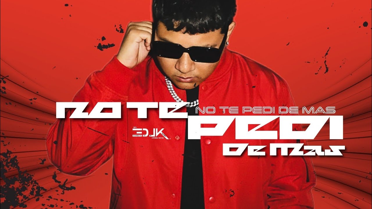 NO TE PEDI DE MAS - EDLK [AUDIO OFICIAL]