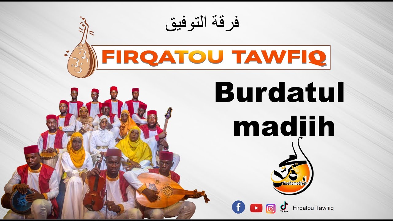 Firqatou Tawfiiq _ Burdatul Madiih
