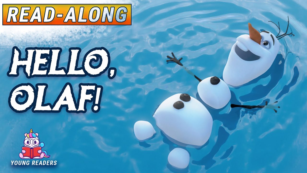 Hello, Olaf! (Disney Frozen) | A Read-Along Storybook in HD