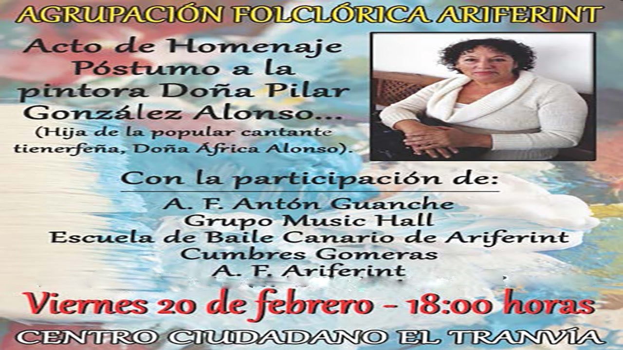 20260220 HOMENAJE POSTUMO A LA PROFESORA DE LA ESCUELA DE PINTURA DE ARIFERINT PILAR GONZÁLEZ AFONSO