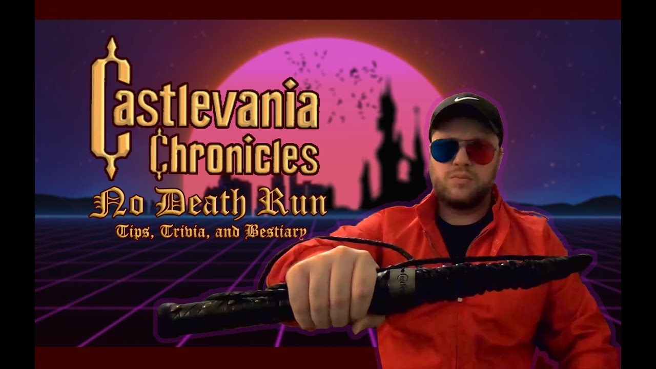 Castlevania Chronicles NDR | No Herbs | No Death Run | Post Commentary | Dedicated to Mazinpower