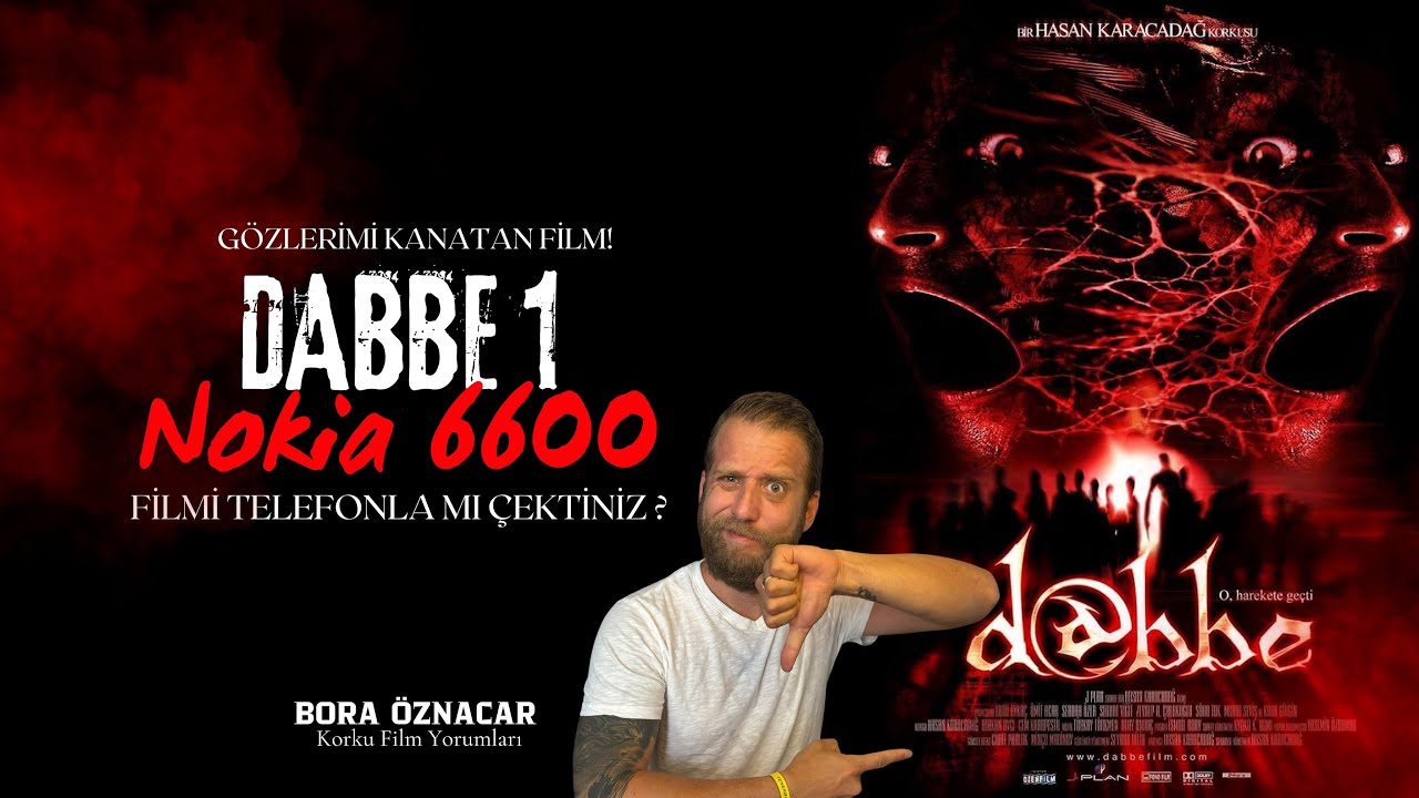 Dabbe 1 - Yorumlama (Nokia 6600 ile Çekilen Film!)