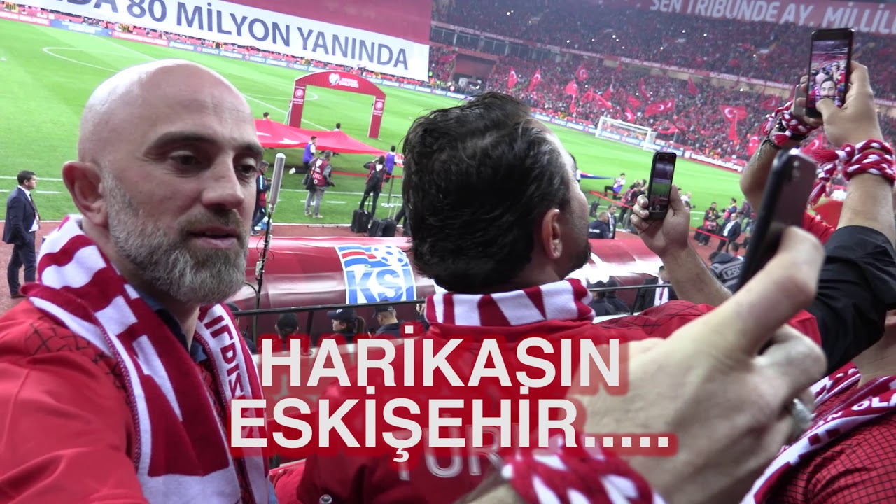 Sadece Eskişehir Seyircisi İçin İzlenir  Türkiye - İzlanda Milli Maçı Vlog
