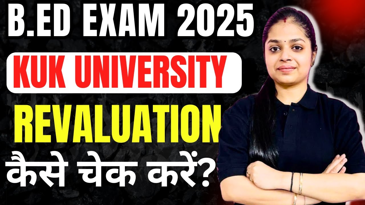 KUK University Result Latest Update | How to Check Revaluation Result KUK University 2025