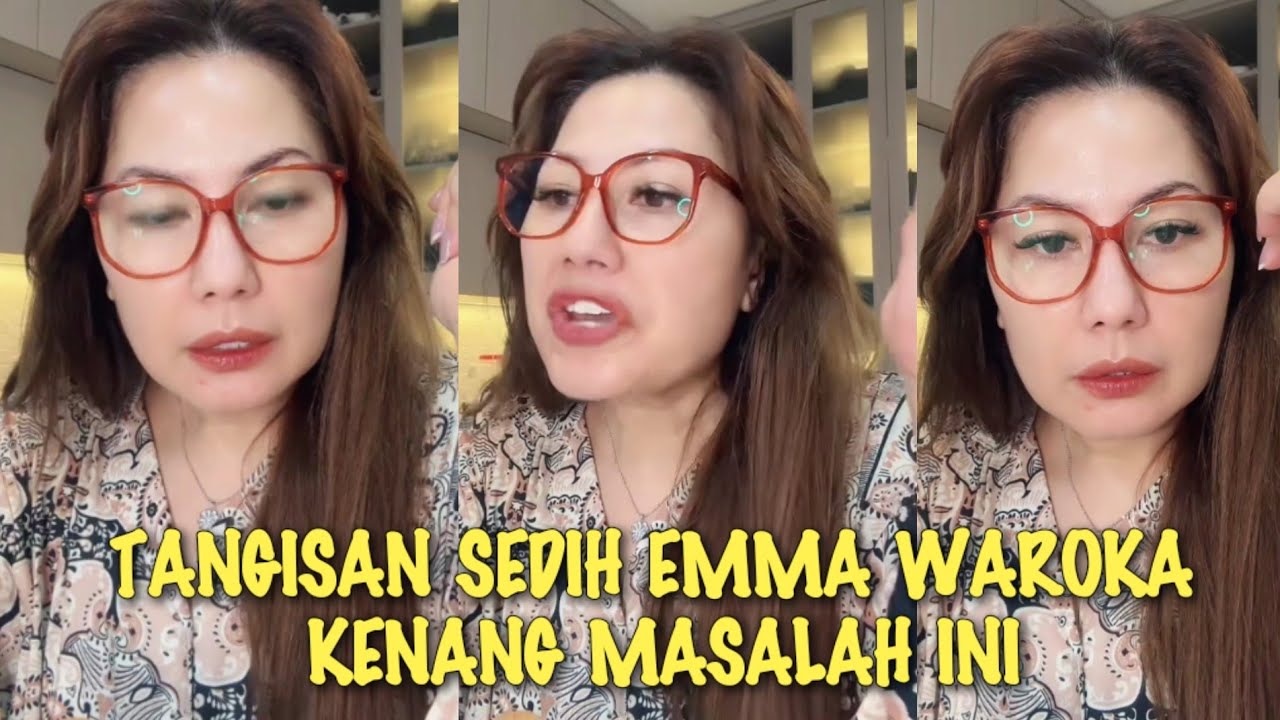 MENGEJUTKAN√√ TANGISAN EMMA WAROKA PECAH SAAT BAHAS SOAL INI!!