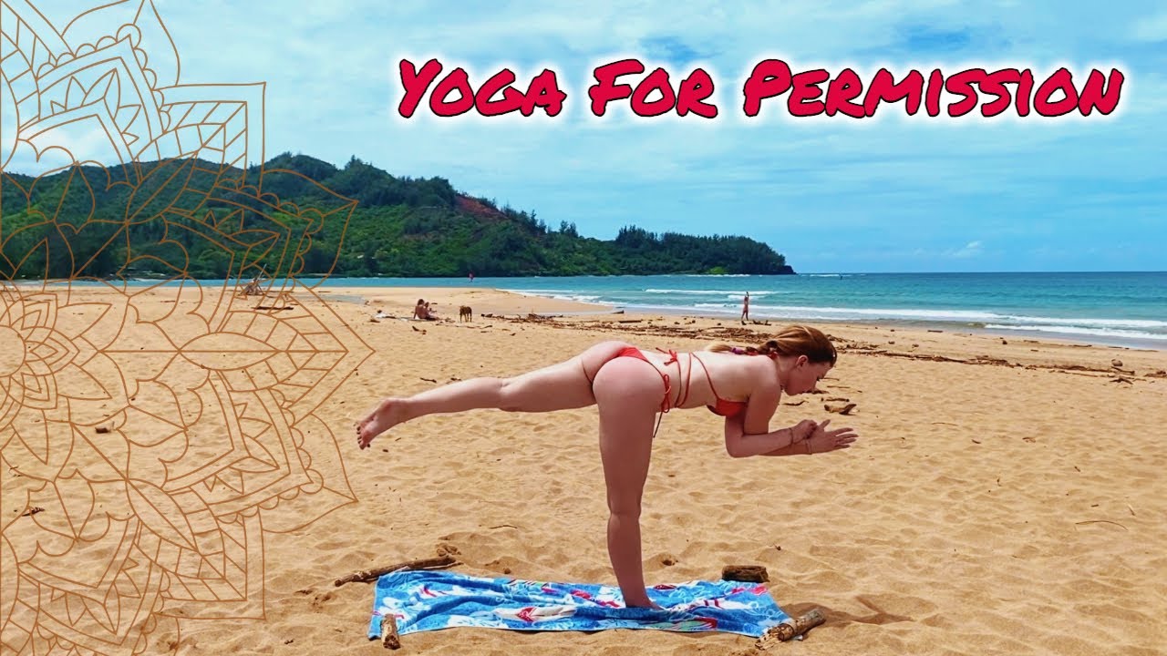Beach Yoga for Permission | Give Yourself Permission to Live Your Truth