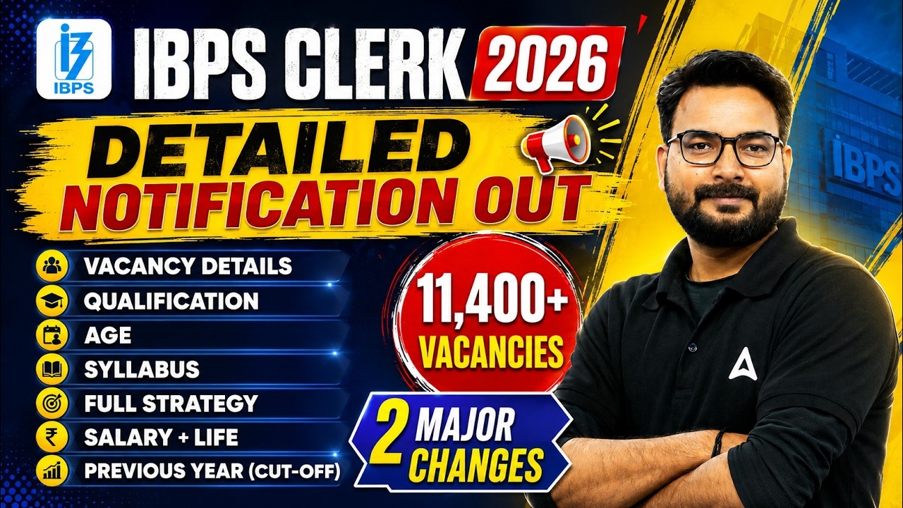 IBPS Clerk Notification 2026 | IBPS Clerk Vacancy 2026 | Syllabus, Exam Pattern & Qualification
