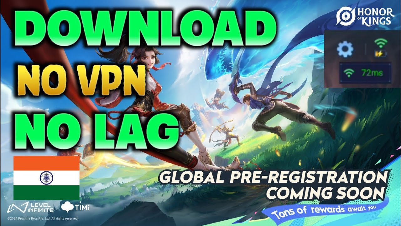 Download Honor Of Kings Global in INDIA Without VPN | Play Honor of kings without VPN