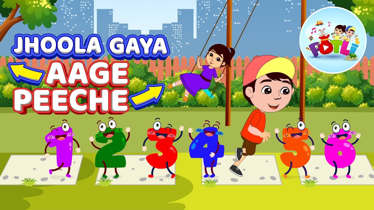 Jhoola Gaya Aage Peeche | झूला गया आगे पीछे | Numbers Song for Kids | Playground Fun