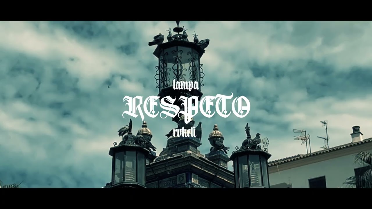 RVKELI 13 ft. LAMPA DL7 - RESPETO prod. @Geckodelarue  @laviebellework 