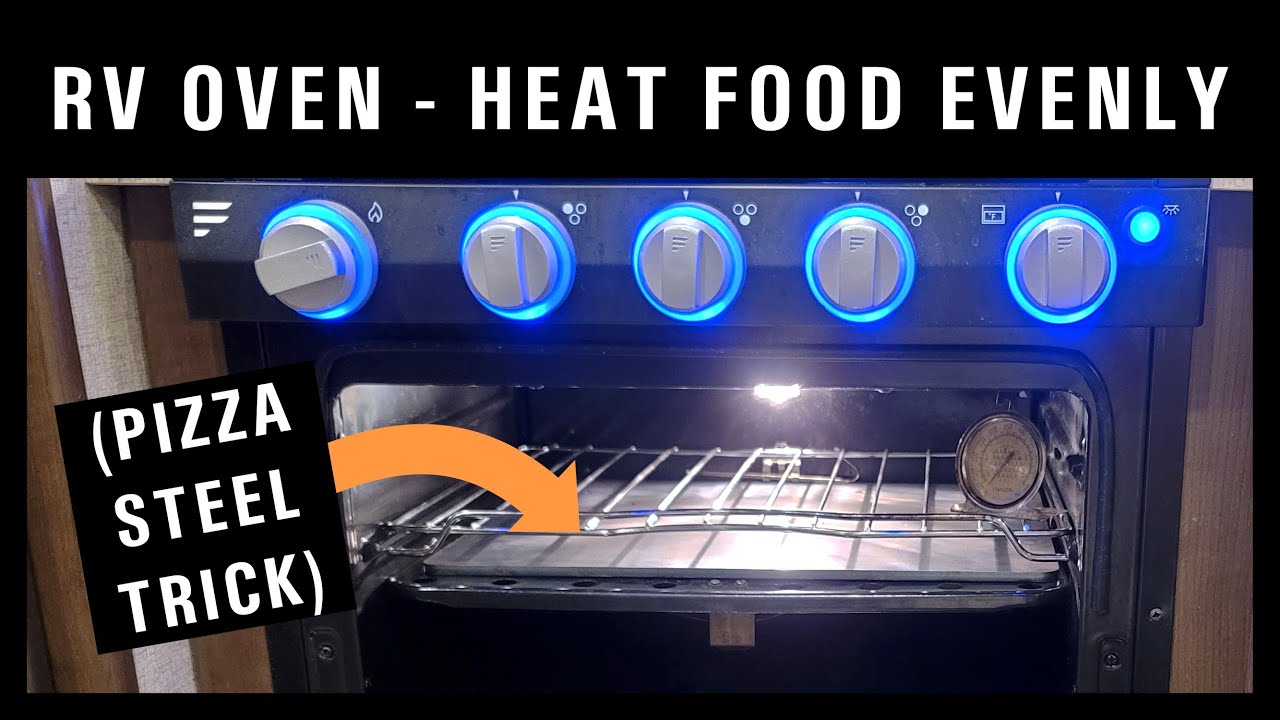 Furrion RV Oven - Preventing Burned Food with Pizza Steel