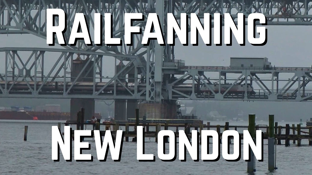 RAILFANNING Along The HISTORIC New London Waterfront!