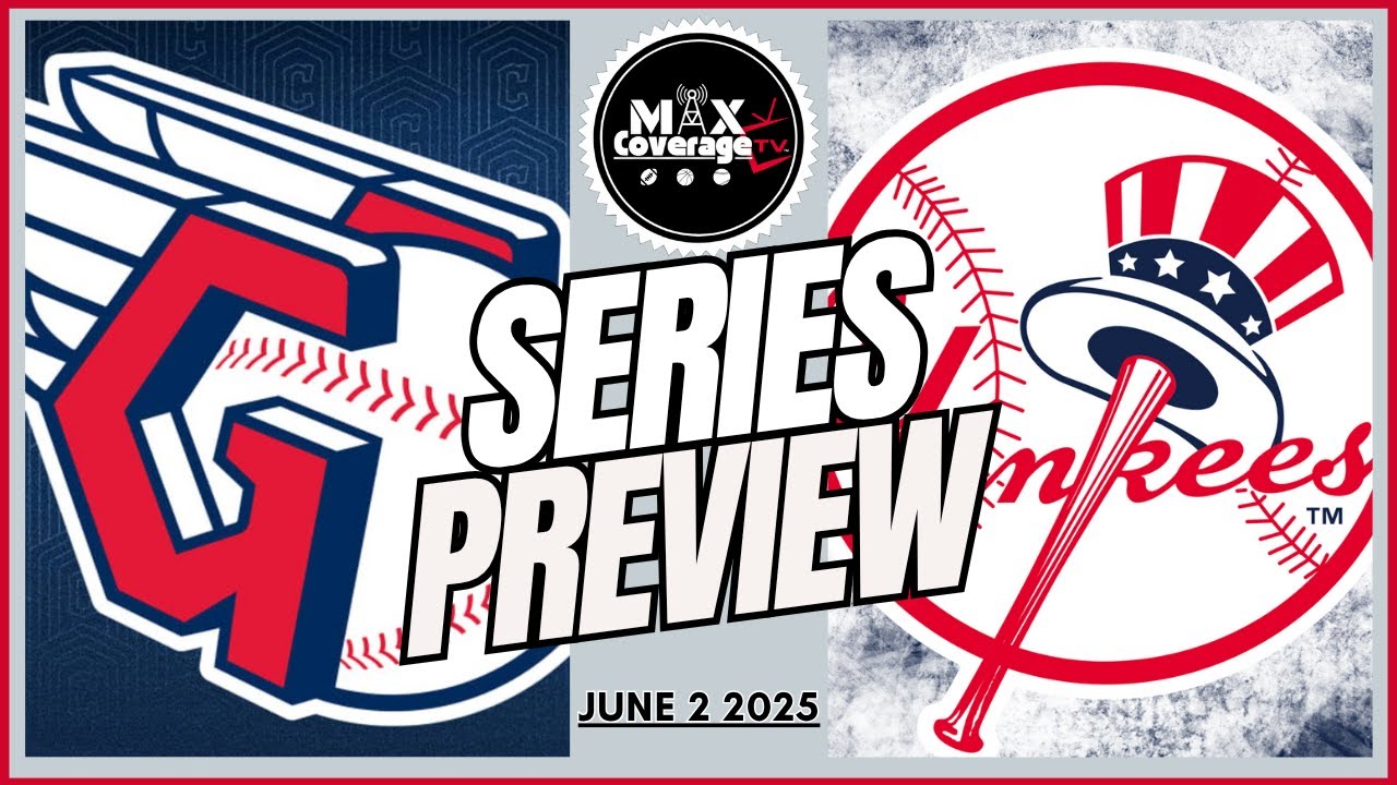 Cleveland Guardians vs New York Yankees Series Preview - News & Updates