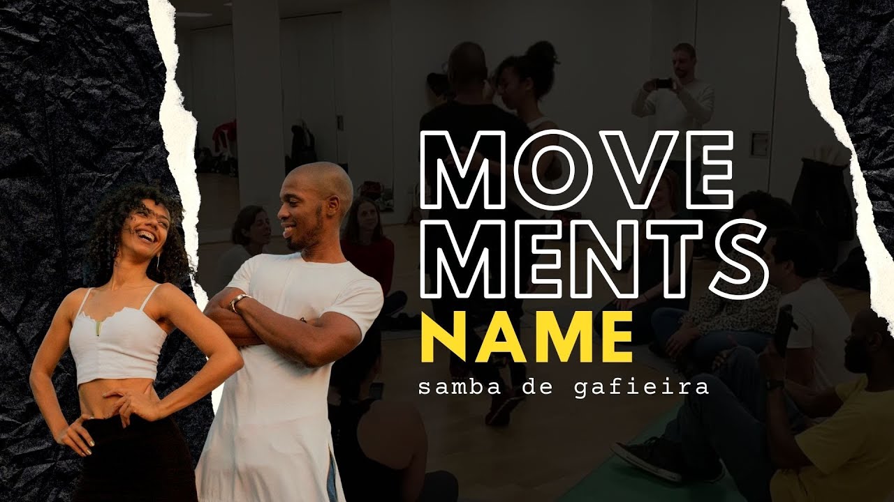 Movements Name of Samba de Gafieira | Cissa & Jaguar