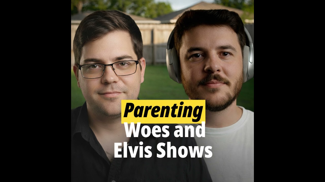 Parenting Woes and Elvis Shows