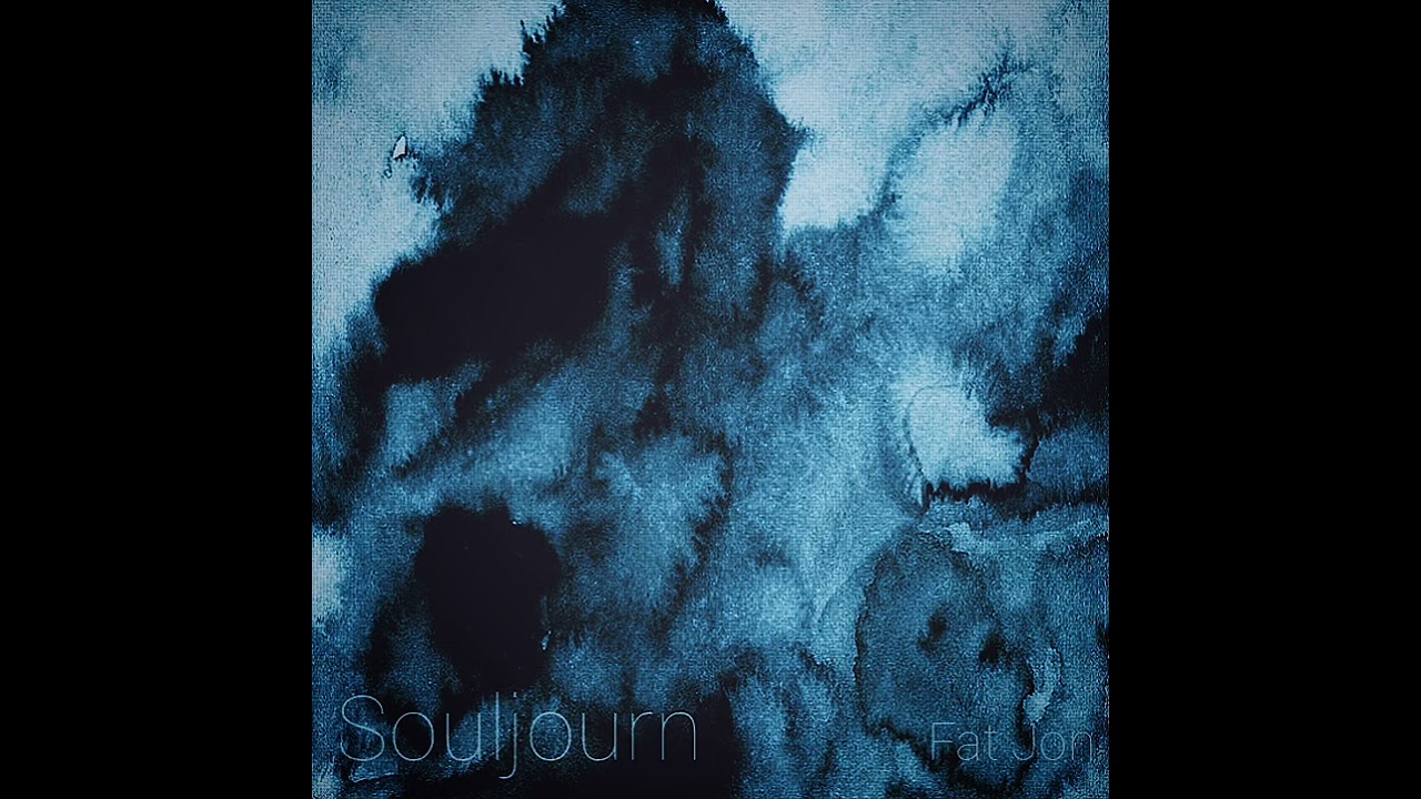 Fat Jon - Souljourn (Collection)