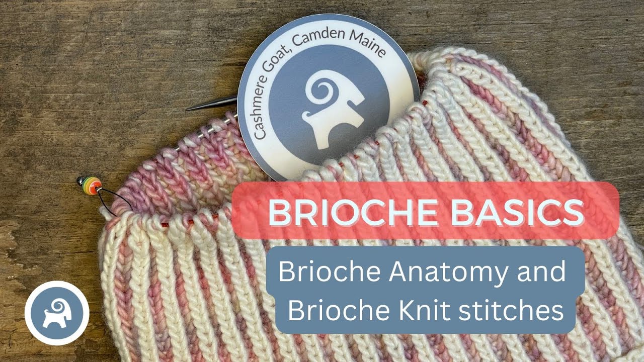 Brioche Knitting Anatomy — The Brioche Knit Stitch (BrK)