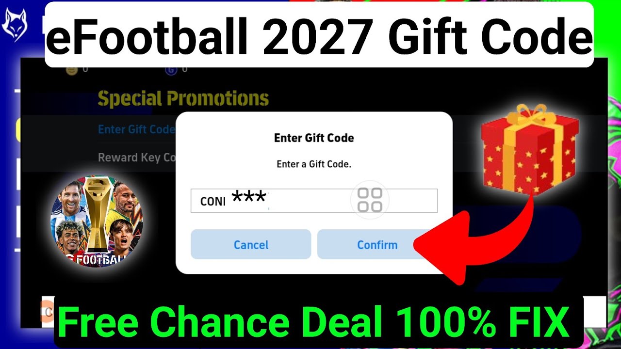 How to Redeem eFootball 2027 Gift Code &ndash; Step-by-Step Guide | Get Free Chance Deal & Rewards