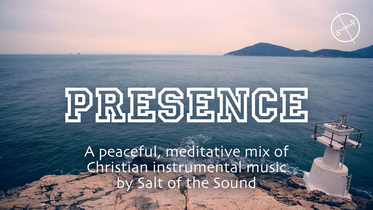 PRESENCE : Music for prayer & meditation // Instrumental worship // Christian music for mindfulness