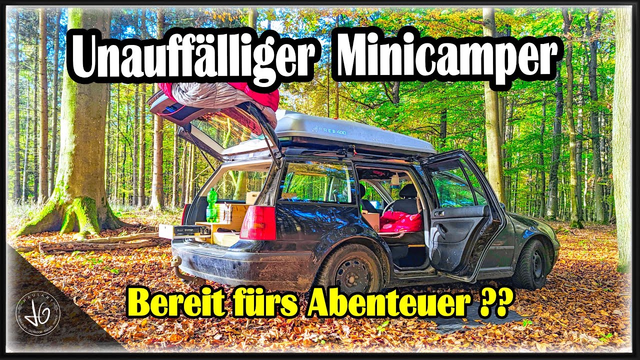 Stealth Camper- Alltagstauglich und günstiger Golf Kombi Umbau - Car Camping - bereit fürs Abenteuer