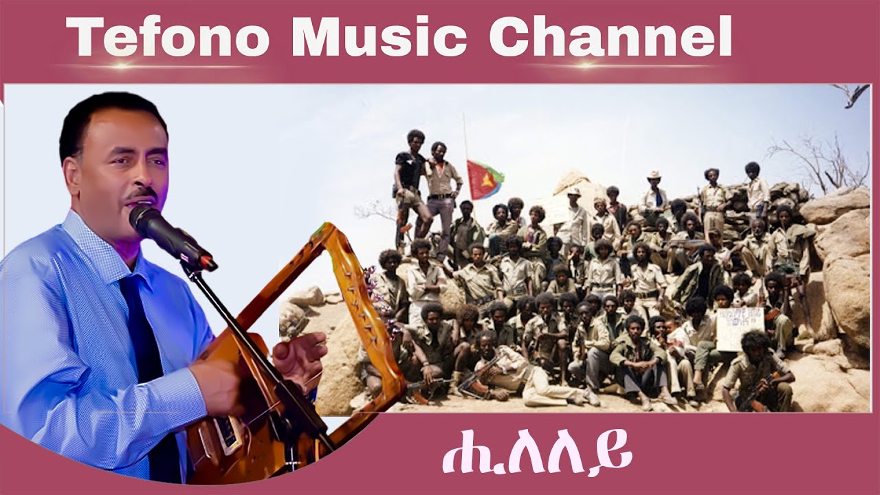 Eritrea Song Hileley By Aklilu Foto Tefono