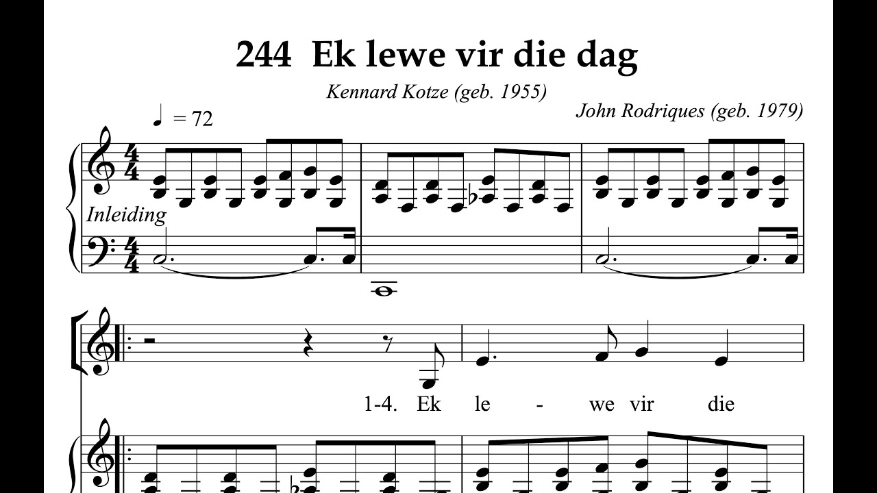 Afrikaans Hymnal 244 Ek lewe vir die dag