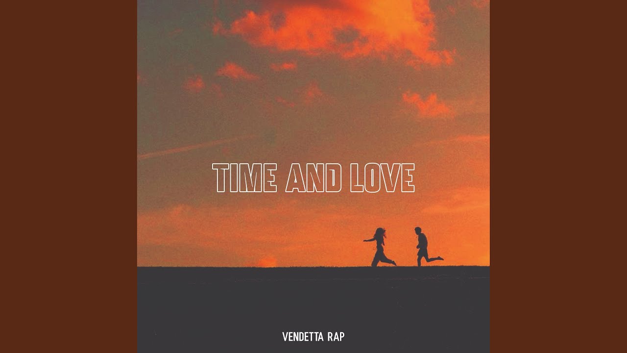 TIME AND LOVE