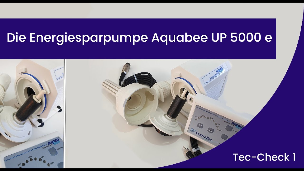 Tec Check 1 - Die beste Pumpe für ein Filterbecken - Aquabee Energiesparpumpe UP 5000 e