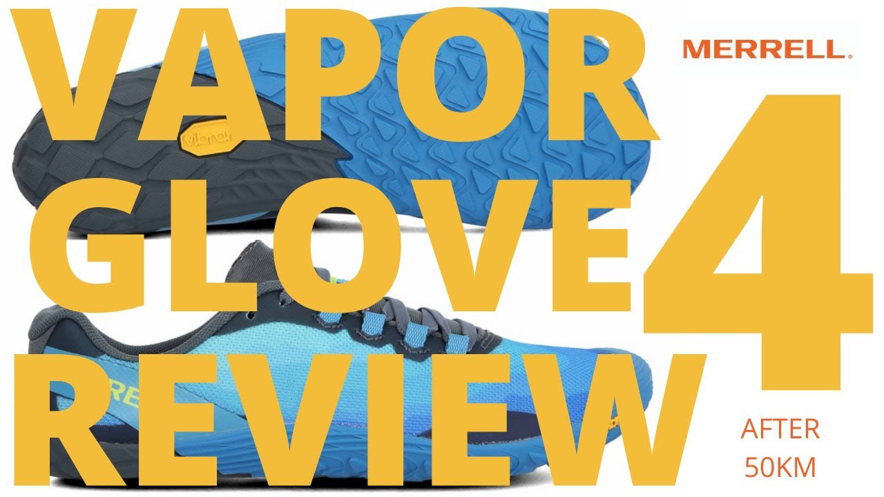 MERRELL VAPOR GLOVE 4 REVIEW AFTER 50k IN BAREFOOT MINIMAL RUNNING SHOES VIBRAM OUTSOLE ROAD? TRAIL?