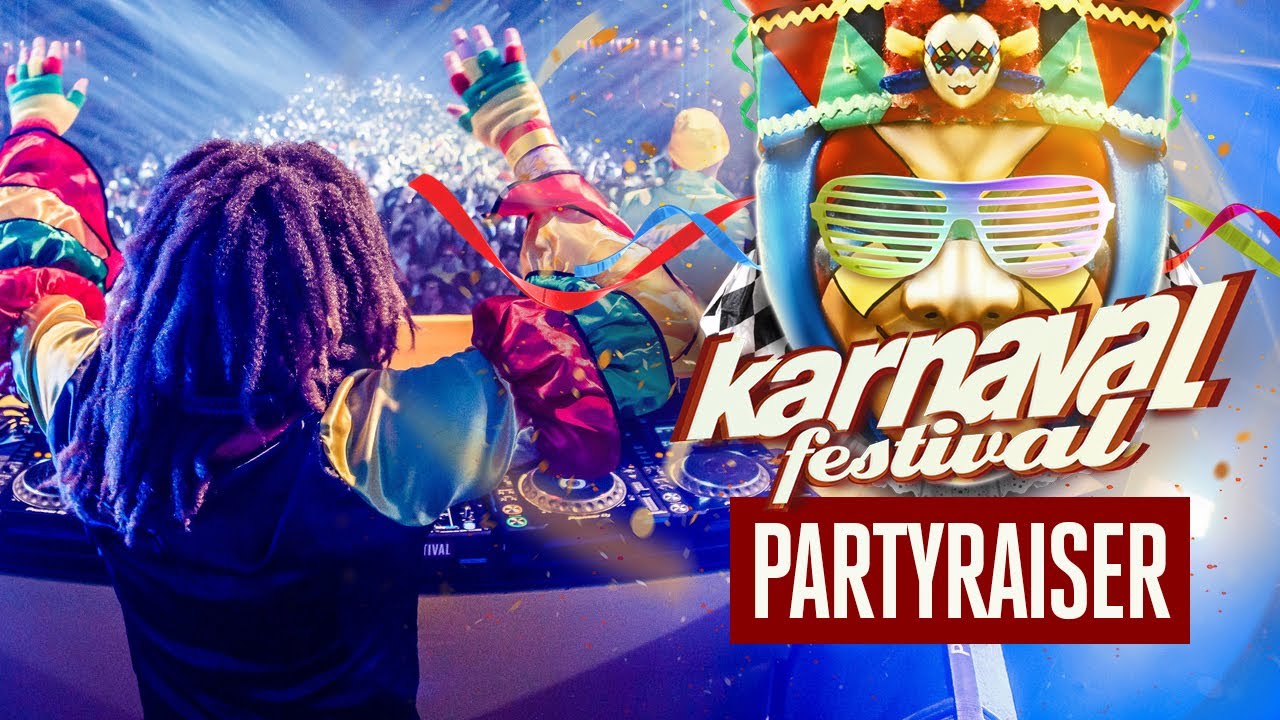 Karnaval Festival 2020 - Liveset partyraiser