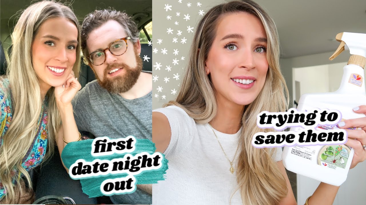 OUR FIRST DATE NIGHT OUT IN MONTHS + TRYING TO SAVE MY PLANTS | leighannvlogs