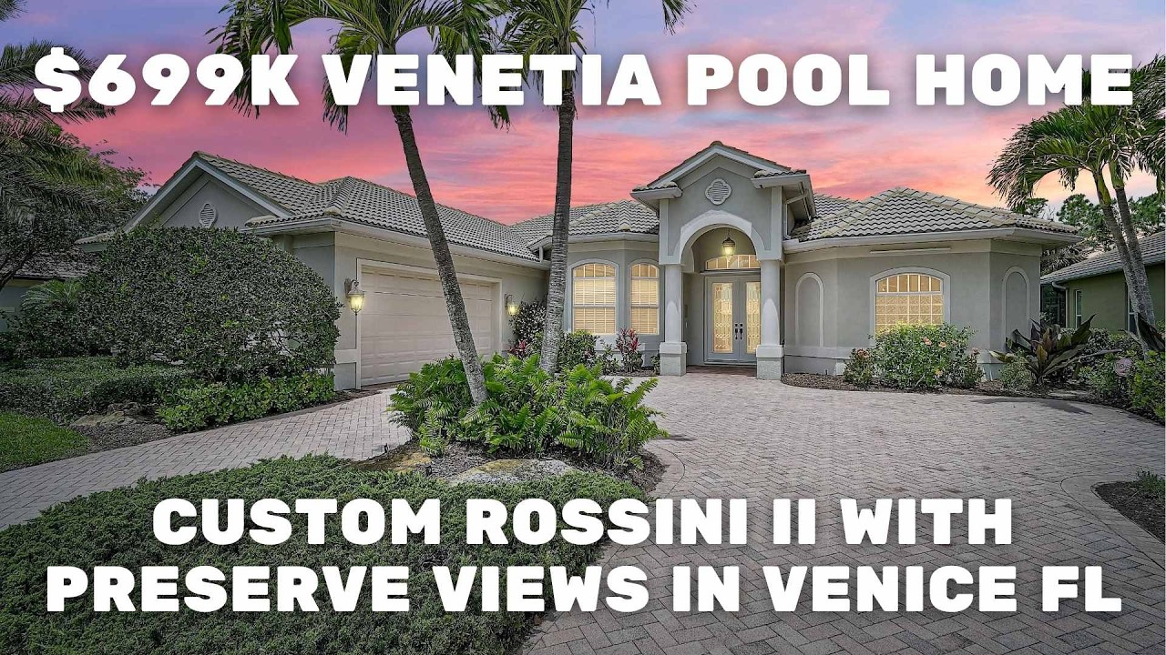 $699K Venice FL Pool Home | Backyard Everyone Wants With Preserve Views!