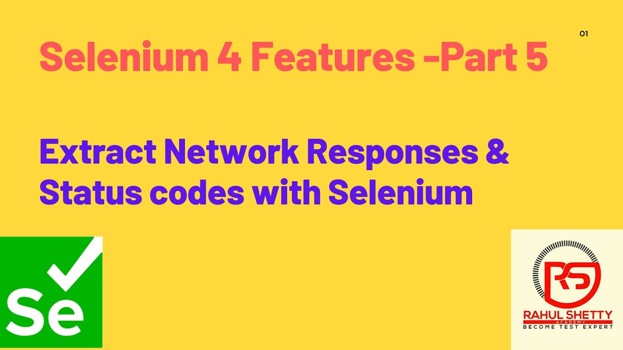 #5 - How to extract Network Responses and status codes with Selenium Listeners Implementation