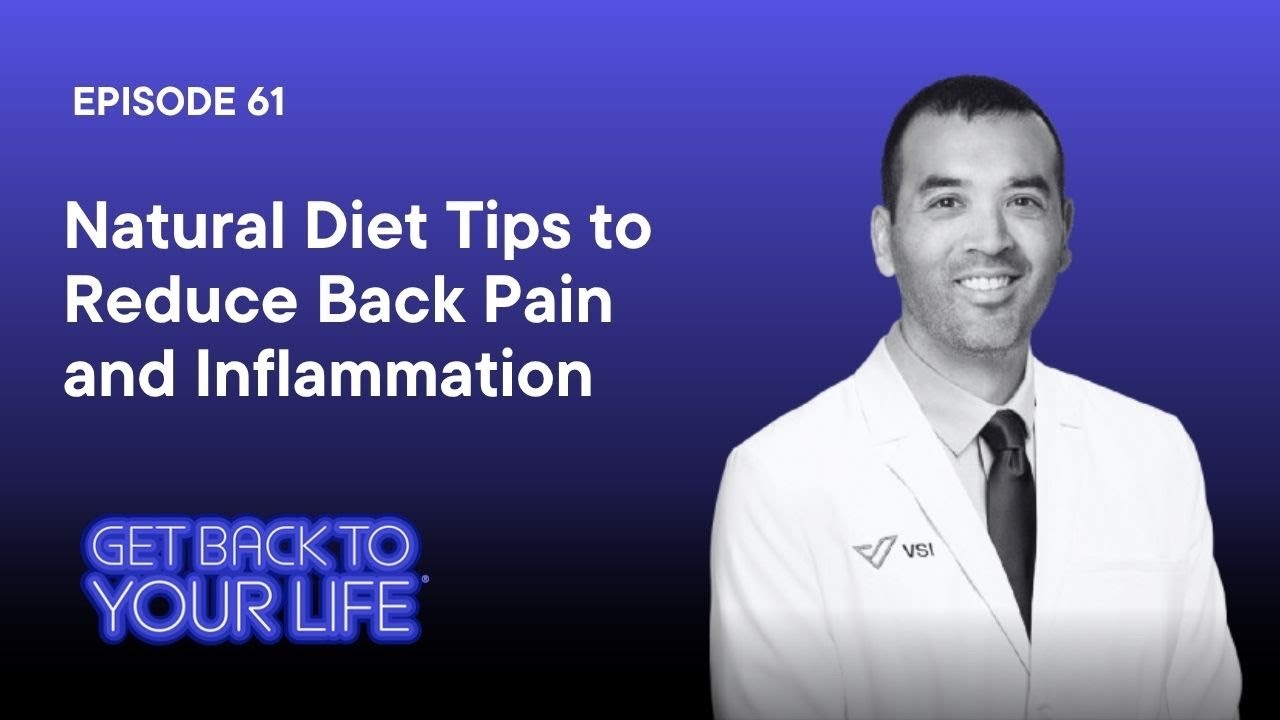 Natural Diet Tips to Reduce Back Pain and Inflammation
