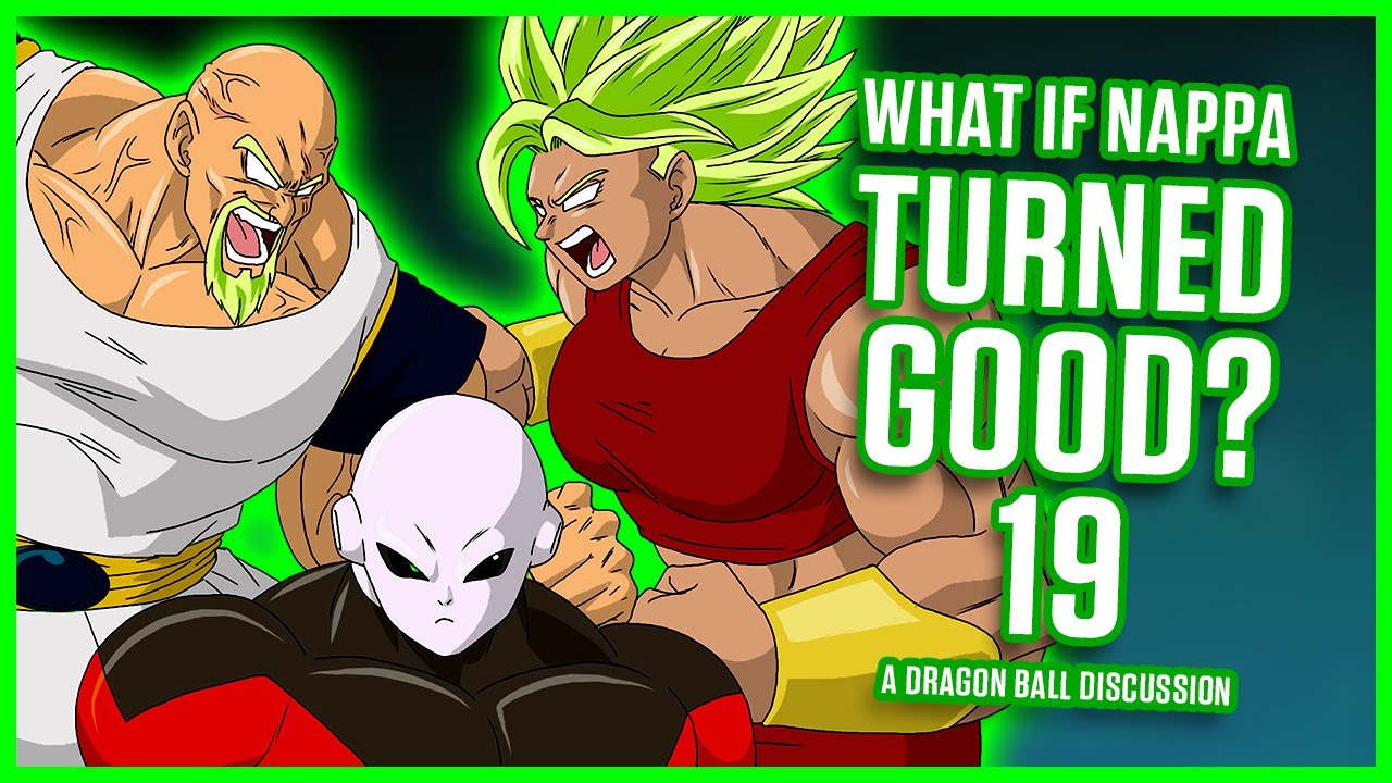 WHAT IF Nappa Turned Good? Part 19