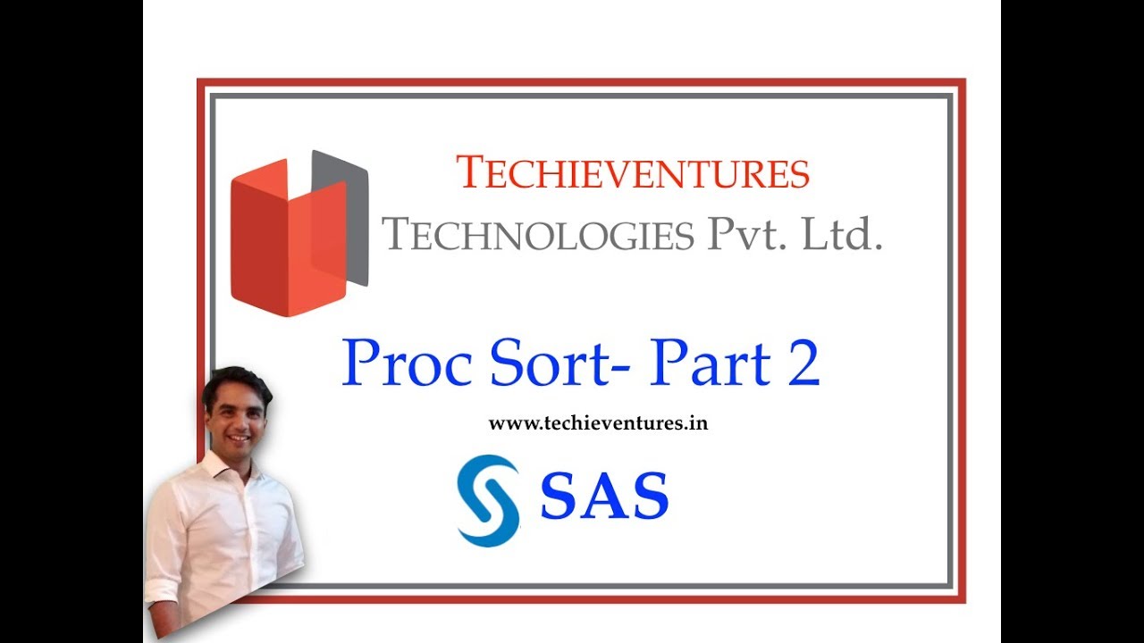 PROC SORT Part 2 (SAS Procedures)