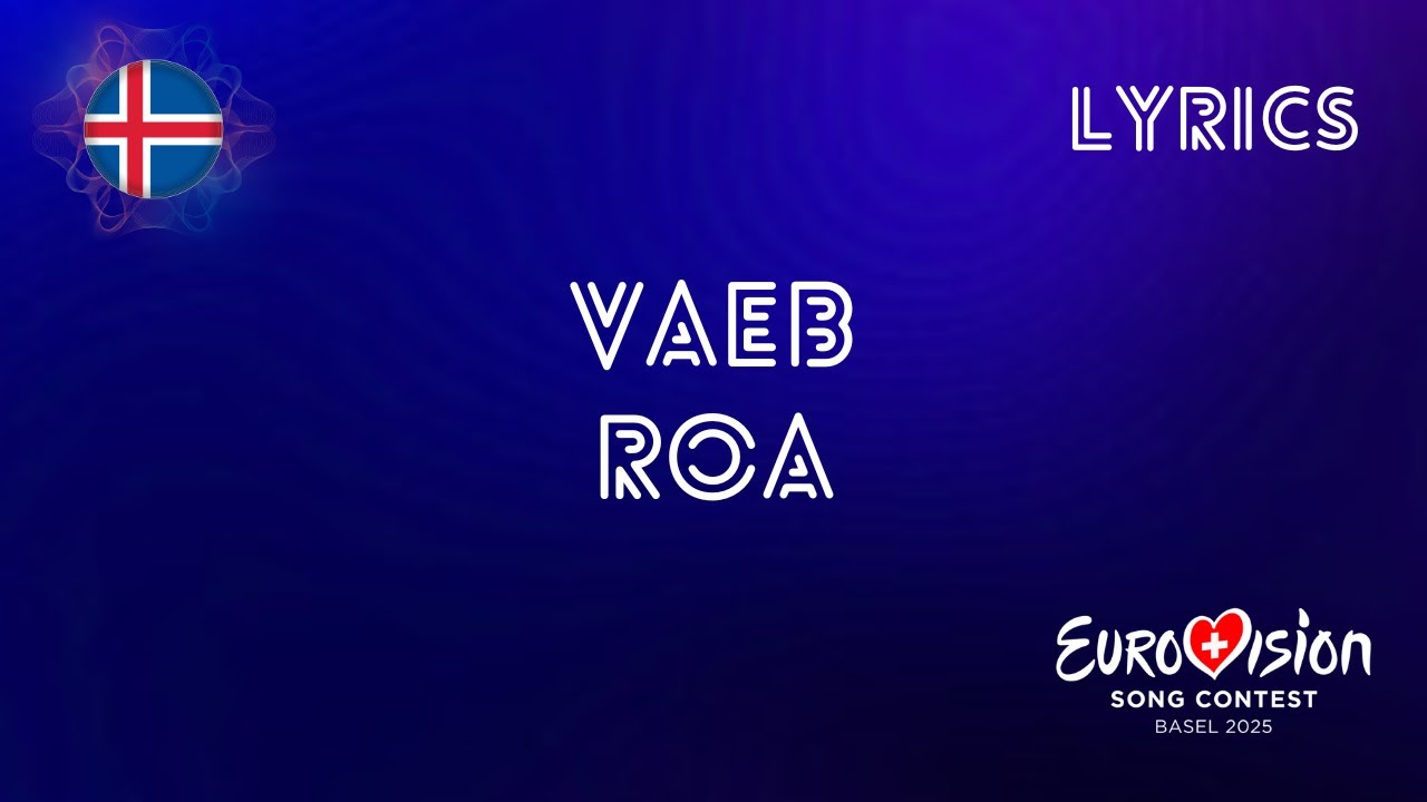 LYRICS | VAEB - ROA | EUROVISION 2025