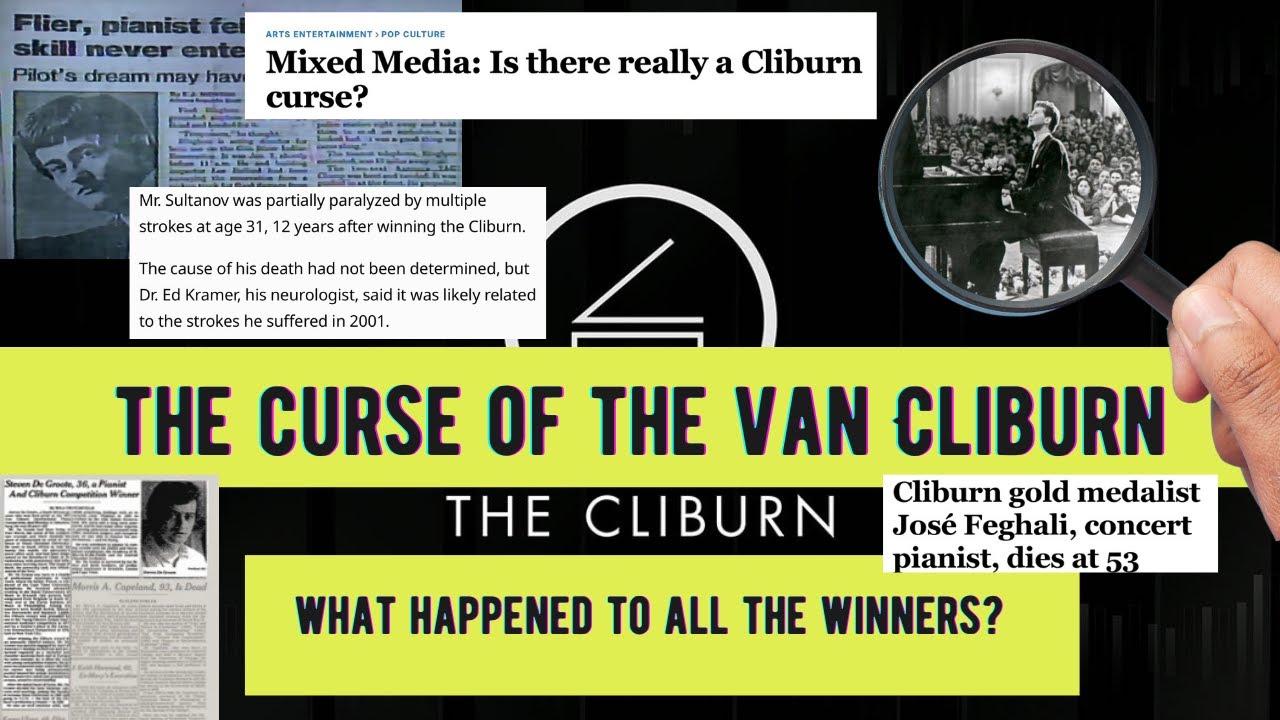 The Van Cliburn Curse: Winning This Competition Might Ruin Your Life