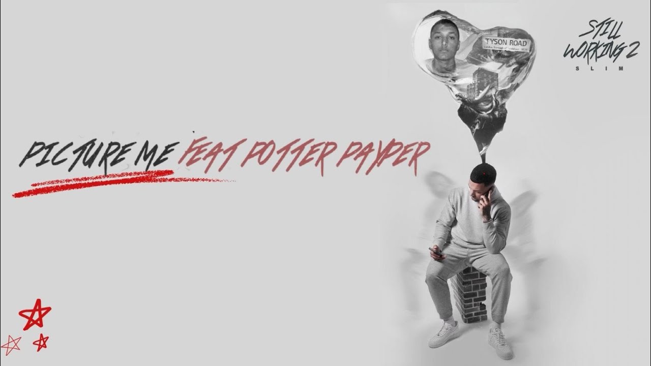Slim - Picture Me (feat. Potter Payper) (Official Lyric Video)
