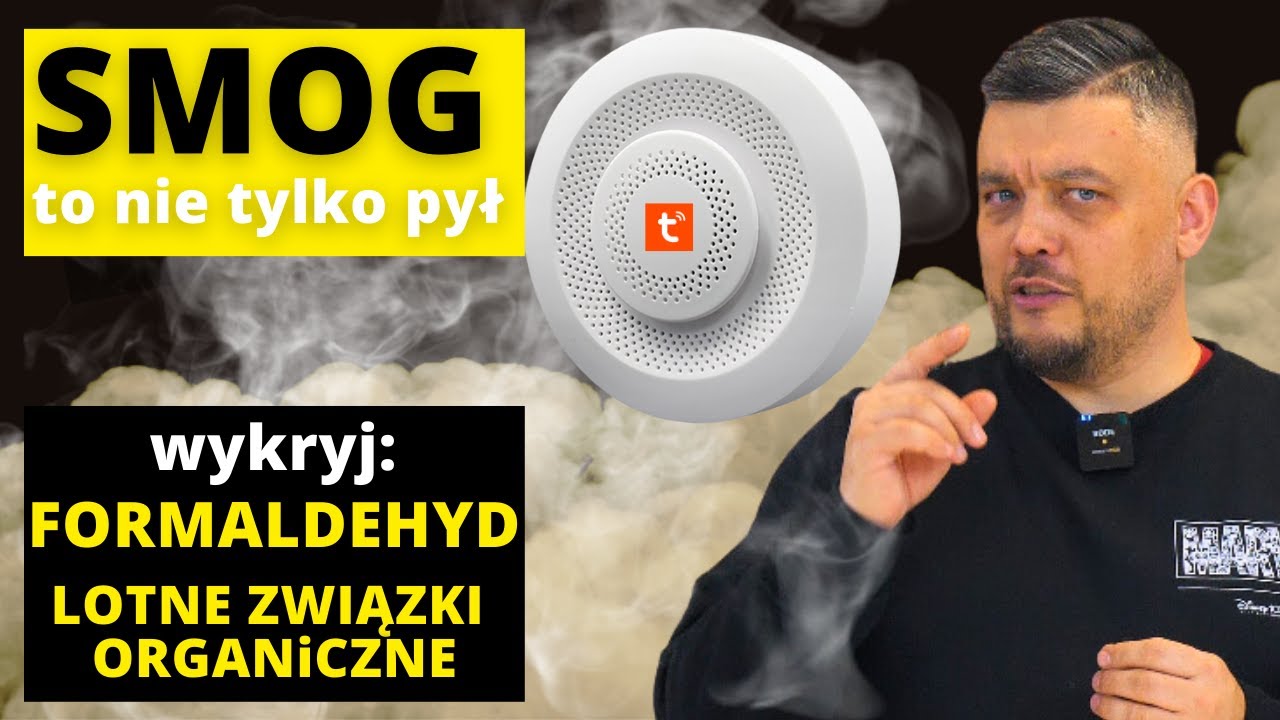 SMOG- nie zawsze widać - Multisensor jakości powietrza Tuya Zigbee - Formaldehyd Lotne Związki