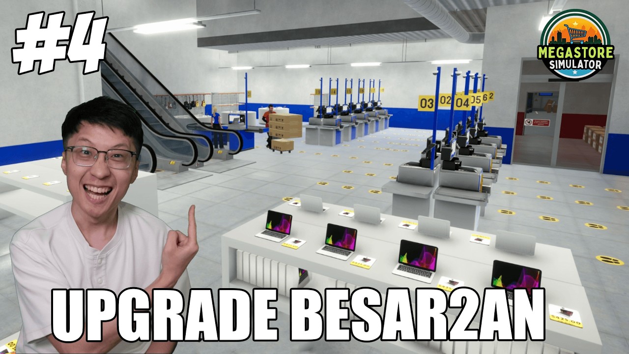 Upgrade Toko Besar2an! Omzet 1 Milyar Perhari Semakin NYATA - Megastore Simulator - Part 