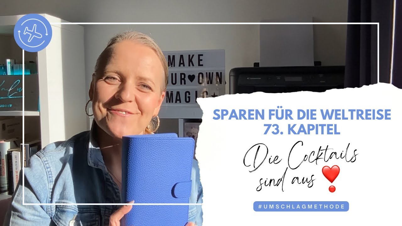 Sparen für die Weltreise🛳️| 73. Kapitel | 50 EUR Budget | Die Cocktails sind aus😨  #umschlagmethode