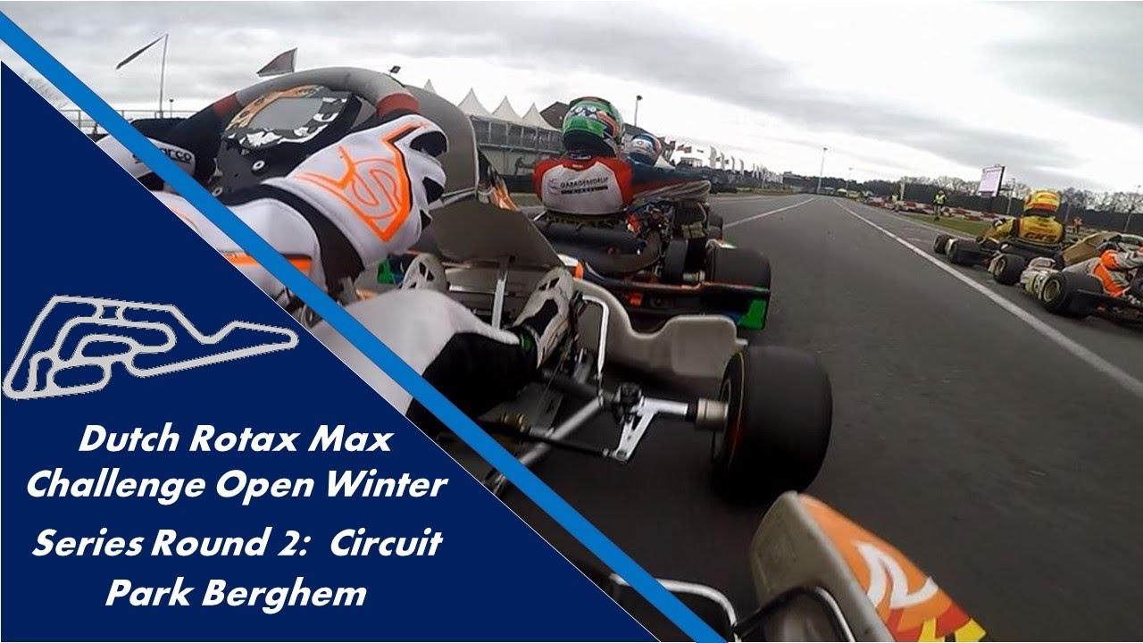 WELCOME TO SENIOR ROTAX | Senior Rotax Berghem Onboard | DRMC Winter Series 2020 Round 2