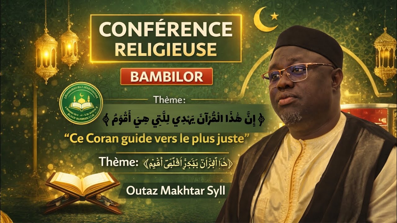 Conférence Islamique à Bambilor | Oustaz Makhtar Syll | Le Coran guide vers la droiture