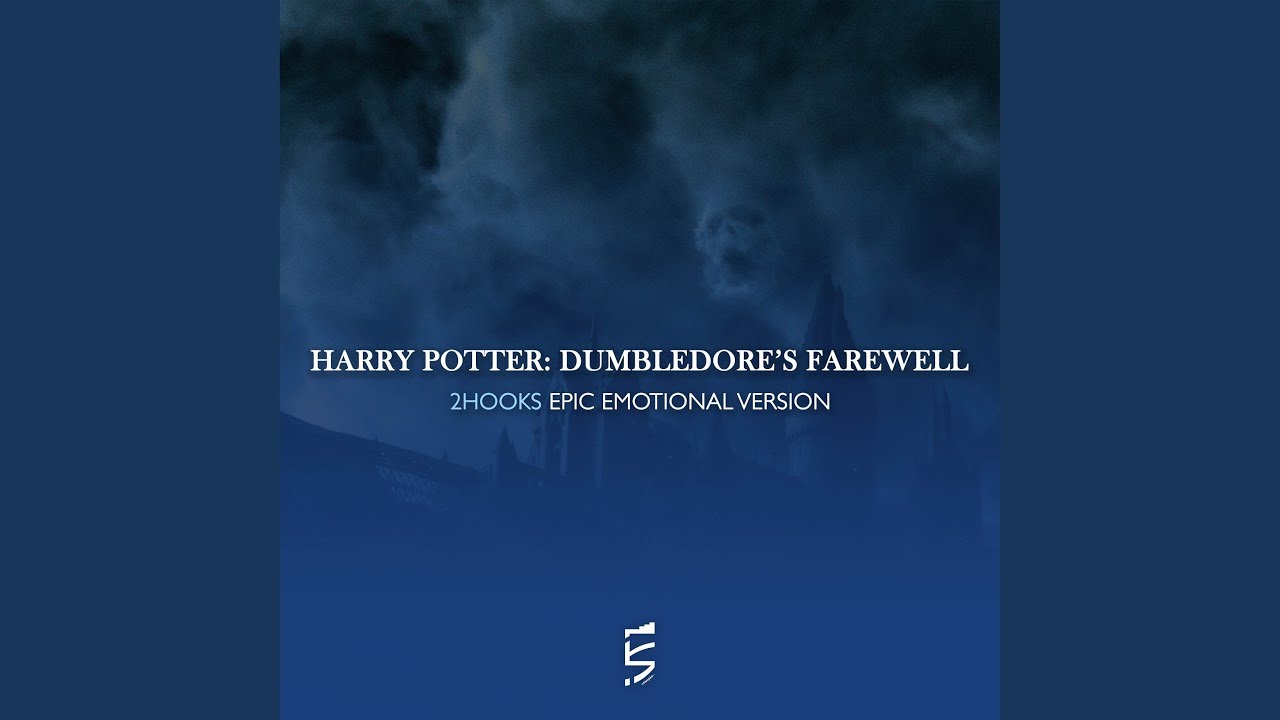 Harry Potter: Dumbledore's Farewell (Epic Emotional Version)