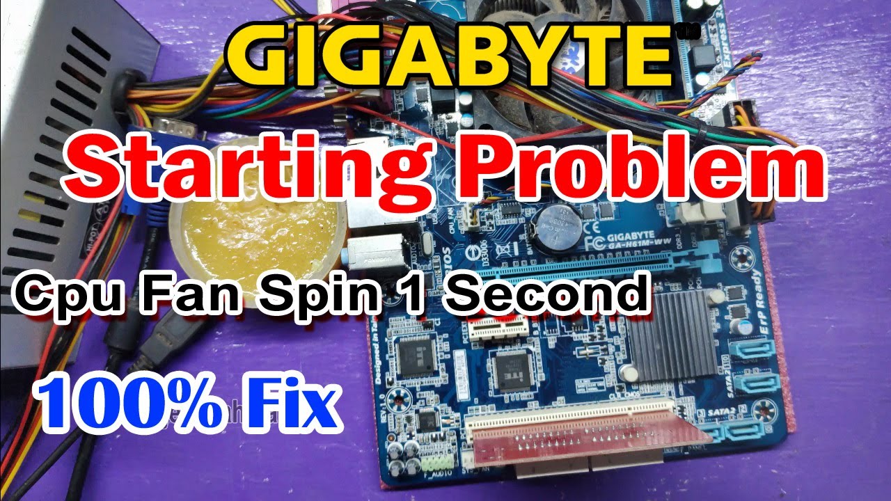 Gigabyte GA H6M-WW Repair || Starting Problem || CPU Fan spin 1 second then turn off immediately