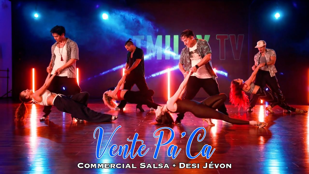 Vente Pa 'Ca | Ricky Martin & Maluma | Tmilly | Desi Jevon Choreography